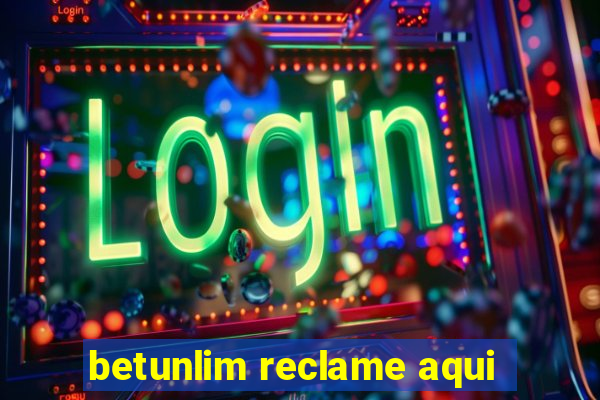 betunlim reclame aqui